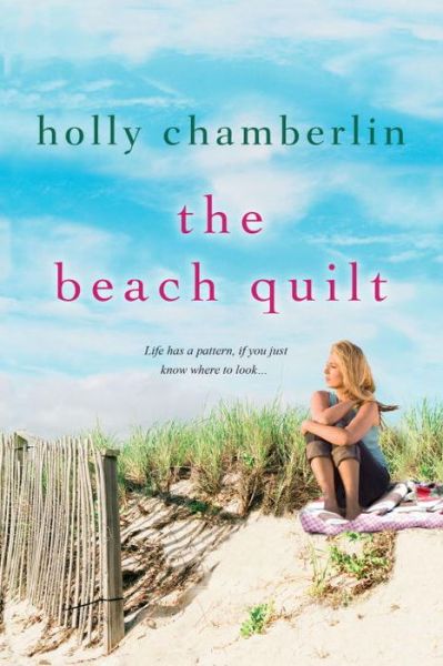 Cover for Holly Chamberlin · The Beach Quilt (Paperback Book) (2015)