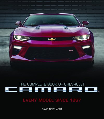 Cover for David Newhardt · The Complete Book of Chevrolet Camaro, 2nd Edition: Every Model Since 1967 - Complete Book Series (Gebundenes Buch) [Second edition] (2017)