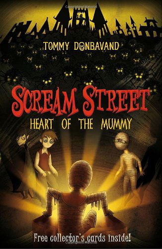 Scream Street: Heart of the Mummy (Book #3) - Tommy Donbavand - Books - Candlewick - 9780763646363 - February 9, 2010