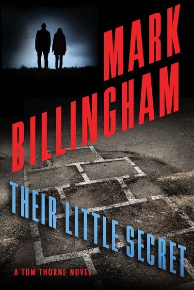Cover for Mark Billingham · Their Little Secret : A Tom Thorne Novel (Hardcover Book) (2019)