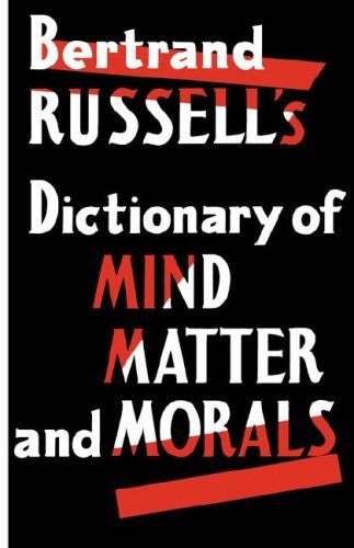 Cover for Bertrand Russell · Bertrand Russell's Dictionary of Mind, Matter and Morals (Paperback Bog) (1952)