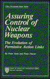 Cover for Peter Stein · Assuring Control of Nuclear Weapons: The Evolution of Permissive Action Links (Hardcover Book) (1987)