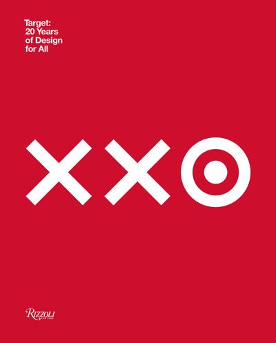 Cover for Target · Target: 20 Years of Design for All: How Target Revolutionized Accessible Design (Hardcover Book) (2019)
