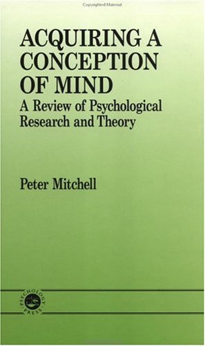 Cover for Peter Mitchell · Acquiring a Conception of Mind (Hardcover Book) (1996)