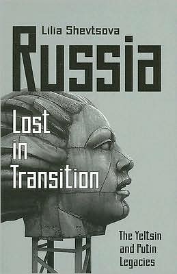 Cover for Lilia Shevtsova · Russia-Lost in Transition: The Yeltsin and Putin Legacies (Paperback Book) (2022)