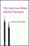 American Writer And The University - Ben Siegel - Bøger - Rowman & Littlefield - 9780874133363 - 1989