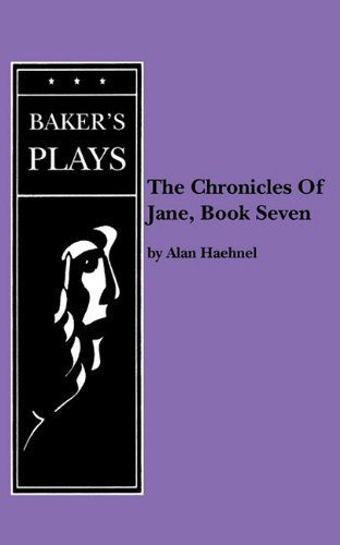 Cover for Alan Haehnel · Chronicles Of Jane, The, Book Seven (Paperback Book) (2011)