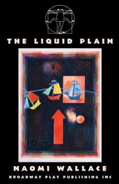 Cover for Naomi Wallace · The Liquid Plain (Paperback Book) (2015)