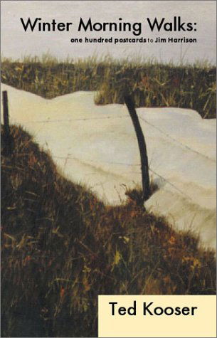 Cover for Ted Kooser · Winter Morning Walks (Paperback Book) [4.8.2001 edition] (2001)