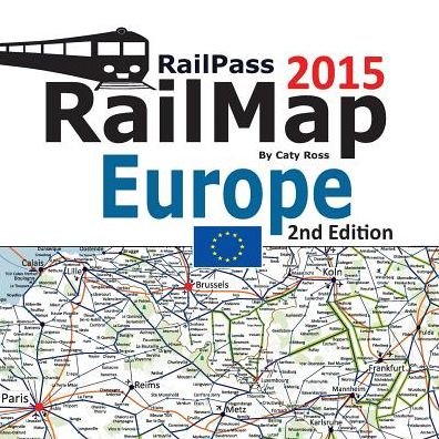 Cover for Caty Ross · Railpass Railmap Europe 2015: Icon Illustrated Railway Atlas of Europe Ideal for Interrail and Eurail Pass Holders (Paperback Book) (2015)