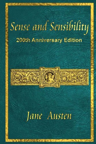 Cover for Jane Austen · Sense and Sensibility: 200th Anniversary Edition (Taschenbuch) (2011)