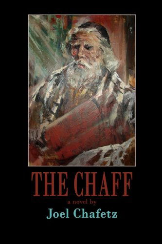 Cover for Joel Chafetz · The Chaff (Paperback Book) (2013)