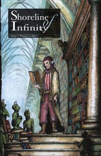 Shoreline of Infinity 6: Science Fiction Magazine - Shoreline of Infinity -  - Books - New Curiosity Shop - 9780993441363 - December 7, 2016