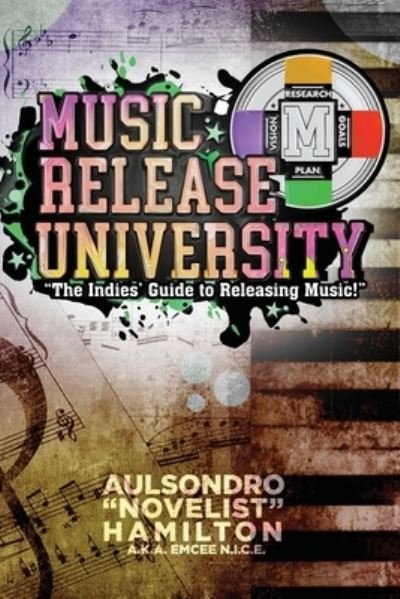 Cover for Aulsondro Novelist Hamilton · Music Release University (Paperback Book) (2022)