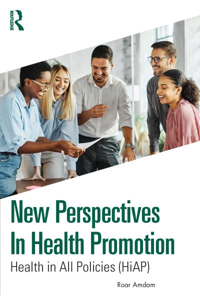 Cover for Roar Amdam · New Perspectives in Health Promotion: Health in All Policies (HiAP) (Paperback Book) (2024)