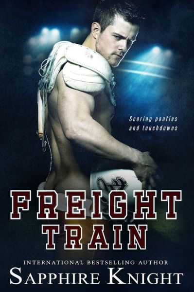 Cover for Sapphire Knight · Freight Train (Paperback Book) (2019)