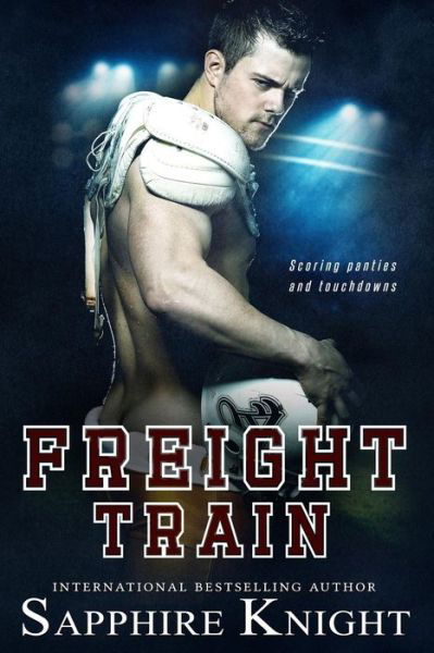 Cover for Sapphire Knight · Freight Train (Pocketbok) (2019)