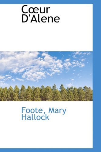 Cover for Foote Mary Hallock · Cur D'alene (Inbunden Bok) [Afrikaans edition] (2009)