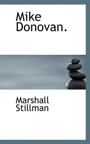 Cover for Marshall Stillman · Mike Donovan. (Paperback Book) (2009)