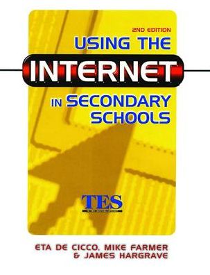 Cover for Eta de Cico · Using the Internet in Secondary Schools (Hardcover Book) (2017)