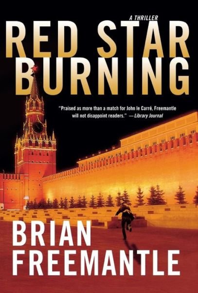 Cover for Brian Freemantle · Red Star Burning (Gebundenes Buch) (2012)