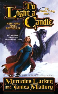 Cover for Mercedes Lackey · To Light a Candle The Obsidian Trilogy, Book Two (Paperback Book) (2005)