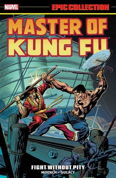 Cover for Marvel Comics · Master Of Kung Fu Epic Collection: Fight Without Pity (Paperback Book) (2019)