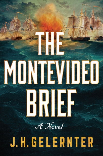 Cover for J. H. Gelernter · The Montevideo Brief: A Thomas Grey Novel - A Thomas Grey Novel (Hardcover Book) (2023)