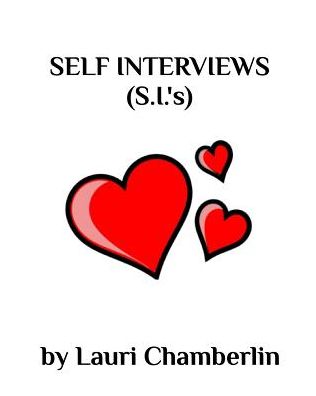 Cover for Lauri Chamberlin · Self Interviews (S.I.'s) (Paperback Book) (2017)