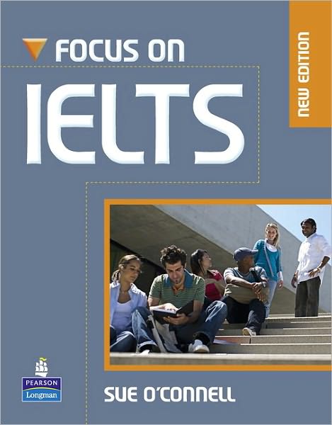 Cover for Sue O'Connell · Focus on IELTS NE CBK / iTestCDR pk - Focus (Book) [New edition] (2010)