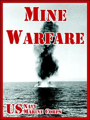 Cover for U S Navy · Mine Warfare (Taschenbuch) (2005)