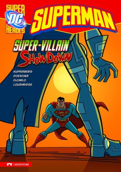 Cover for Paul Kupperberg · Super-villain Showdown - Dc Super Heroes: Superman (Paperback Book) (2009)