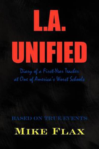 Cover for Mike Flax · L.a. Unified (Paperback Book) (2009)