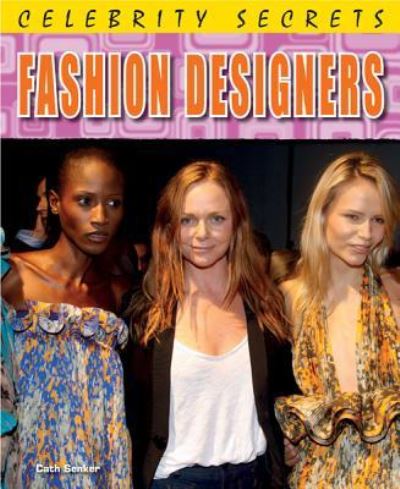 Cover for Cath Senker · Fashion designers (Book) [1st edition] (2012)