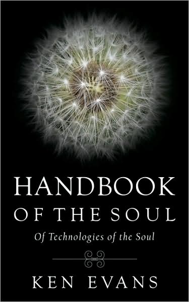 Cover for Ken Evans · Handbook of the Soul: of Technologies of the Soul (Taschenbuch) (2009)