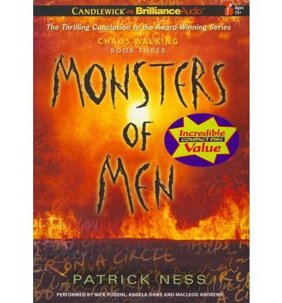 Cover for Patrick Ness · Monsters of men (Chaos Walking Series) (Audiobook (CD)) [Unabridged edition] (2011)