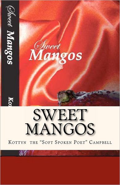 Cover for Kottyn Deanne Campbell · Sweet Mangos (Paperback Book) (2012)