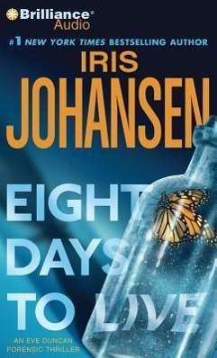 Cover for Iris Johansen · Eight Days to Live (CD) (2013)