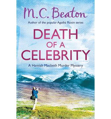 Cover for M. C. Beaton · Death of a Celebrity - Hamish Macbeth (Paperback Book) (2013)