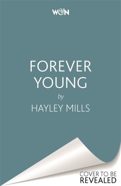 Cover for Hayley Mills · Forever Young: A Memoir (Innbunden bok) (2021)