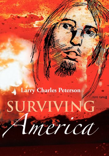 Cover for Larry Charles Peterson · Surviving America (Hardcover Book) (2012)