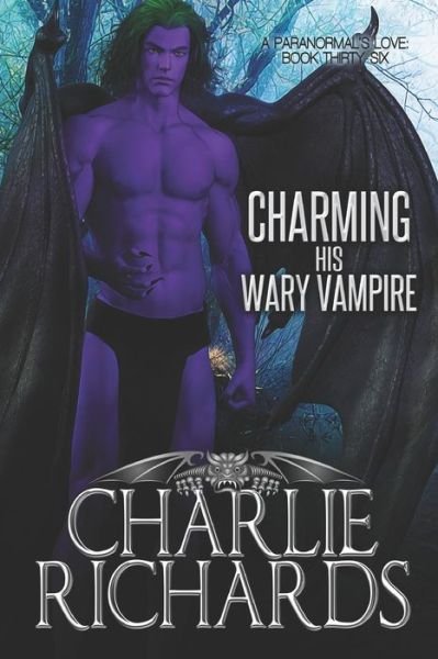 Cover for Charlie Richards · Charming his Wary Vampire (Paperback Book) (2022)