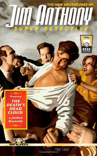 Cover for Joshua Reynolds · The New Adventures of Jim Anthony, Super-detective: the Death's Head Cloud (Pocketbok) (2013)