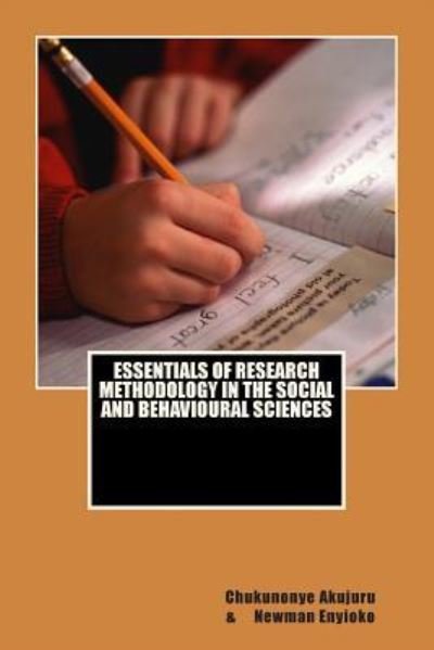Cover for Barr Chukunonye a Akujuru · Essentials of Research Methodology in the Social and Behavioural Sciences: Essentials of Research Methodology (Paperback Book) (2014)