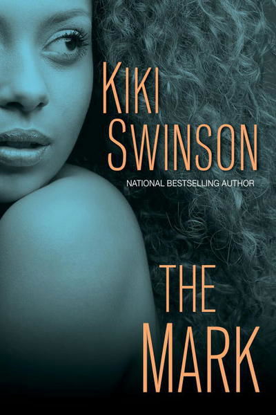 Cover for Kiki Swinson · The Mark (Pocketbok) (2017)