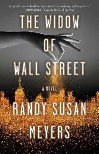 Cover for Randy Susan Meyers · The Widow of Wall Street: A Novel (Paperback Book) (2018)