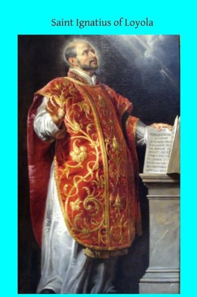 Cover for Henri Joly · Saint Ignatius of Loyola (Taschenbuch) (2014)