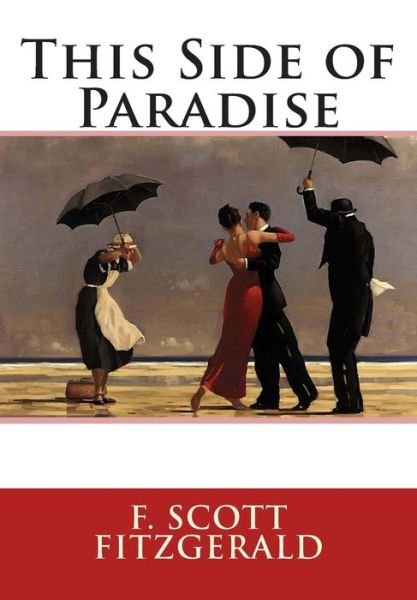 Cover for F Scott Fitzgerald · This Side of Paradise (Paperback Book) (2015)