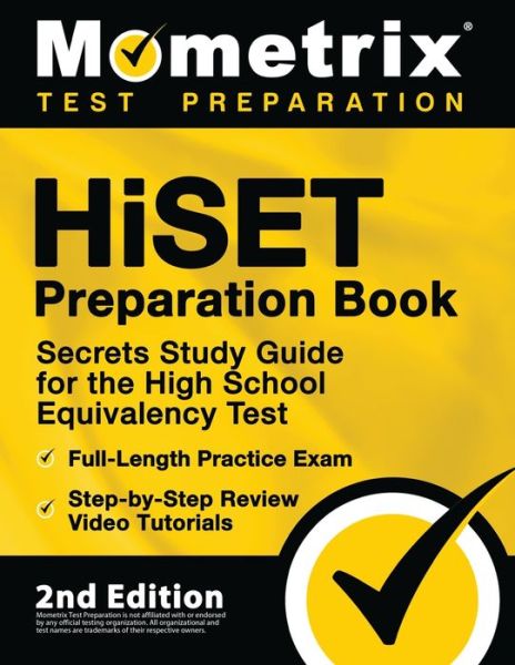 Cover for Matthew Bowling · HiSET Preparation Book - Secrets Study Guide for the High School Equivalency Test, Full-Length Practice Exam, Step-by-Step Review Video Tutorials (Paperback Book) (2020)