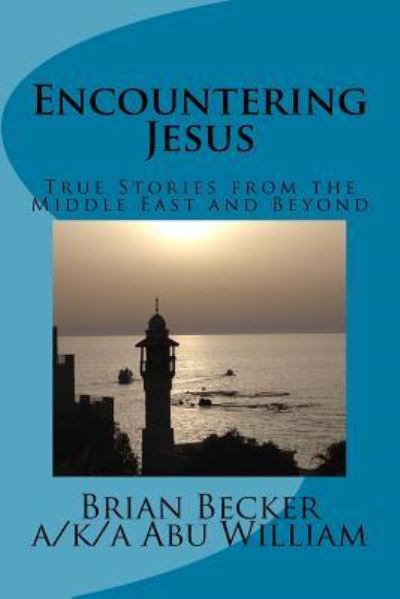 Cover for Brian Becker · Encountering Jesus (Paperback Book) (2016)